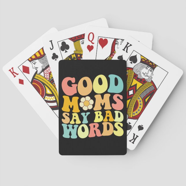 Good Moms Say Bad Words Groovy Mother's Day Playing Cards (Back)