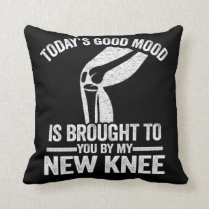 Good Mood By My New Knee Surgery Replacement Recov Throw Pillow