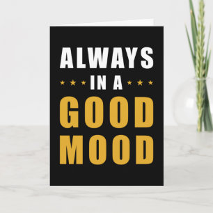 Good Mood Card