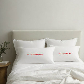 Good Morning and Good Night Red Text Pillowcases