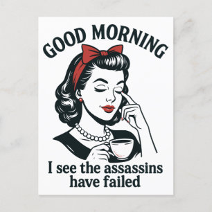 Good Morning Assassins Failed  Holiday Postcard