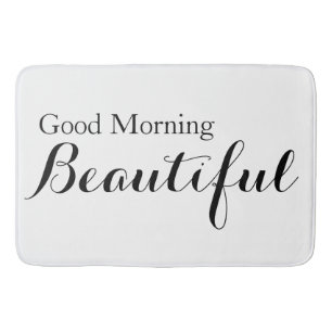 Good Morning Beautiful Bath Mat