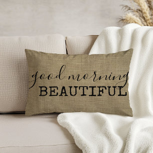 Good Morning Beautiful Decorative Pillow