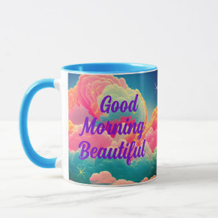Good Morning Beautiful Pastel Clouds Mug