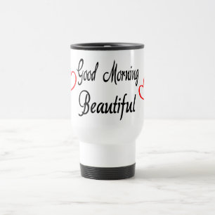Good Morning Beautiful Red Heart Love Wedding Travel Mug