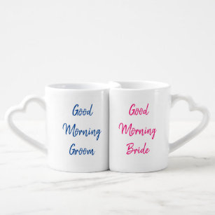 Good Morning Bride And Groom Coffee Mug Set