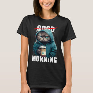 Good Morning Cat Coffee T-Shirt