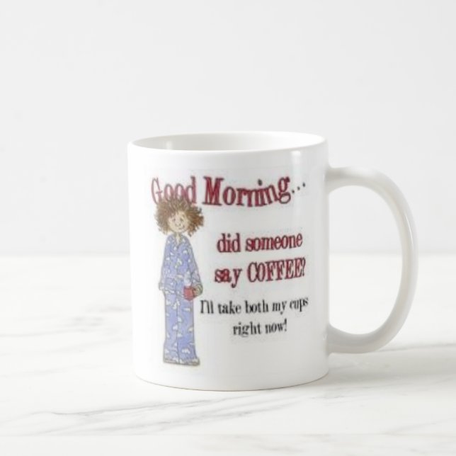 Good Morning Coffe cup (Right)