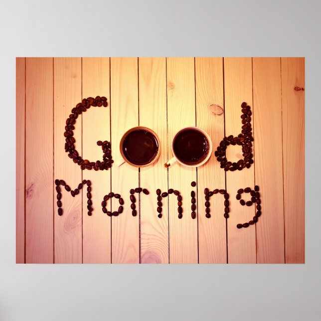 Good Morning Coffee Lovers Poster (Front)