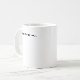 Good Morning Cozy Coffee Mug