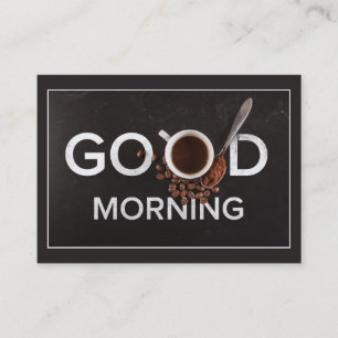 Good Morning Custom Coffee Shop cartes de visite