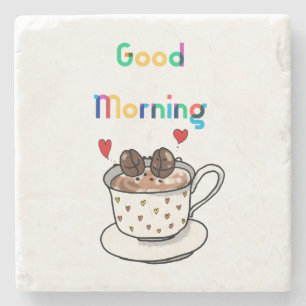good morning, cute coffee beans  stone coaster