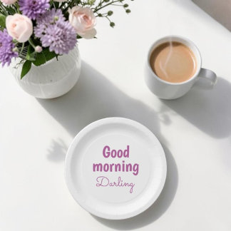 Good Morning Darling Romantic Paper Plates