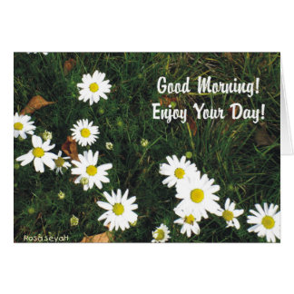 Good Morning Enjoy Your Day