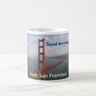 Good morning from San Francisco Coffee Mug