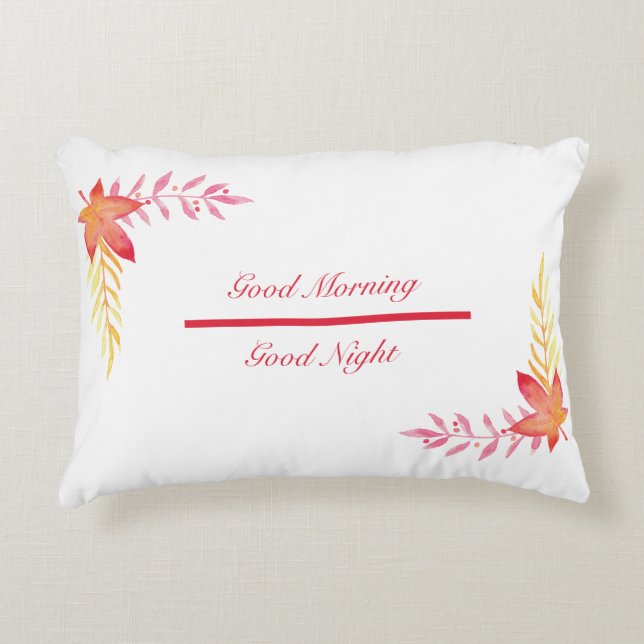 Good Morning & Good Night Accent Pillow (Front)