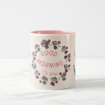 Good Morning Gorgeous Coffee Mug