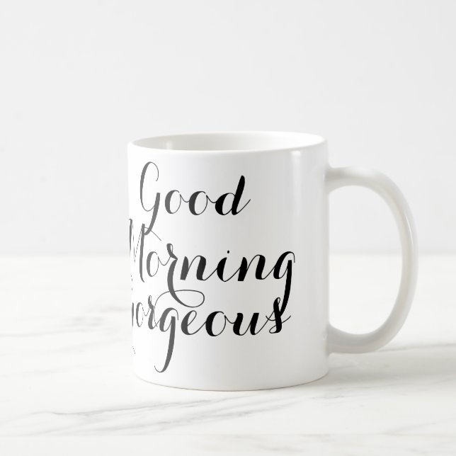 Good Morning Gorgeous in Black/White Script Coffee Mug (Right)