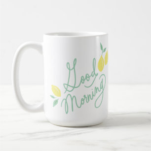 Good Morning Lemons Coffee Mug