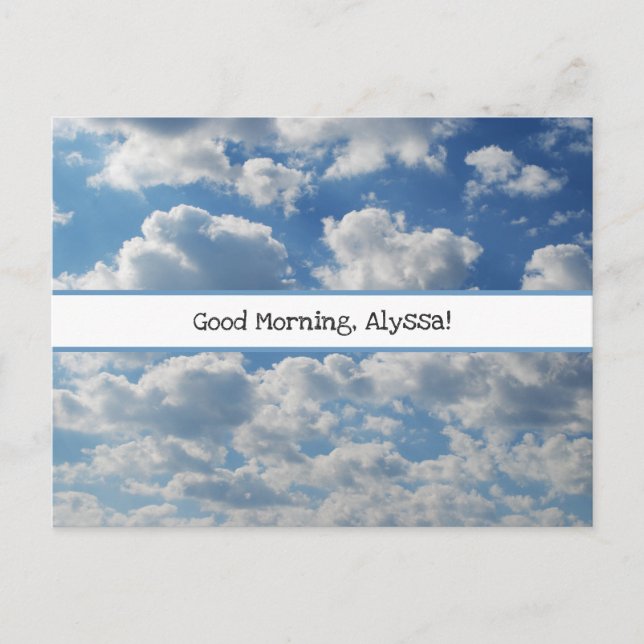 Good Morning Name Beautiful Clouds Photo Template Postcard (Front)