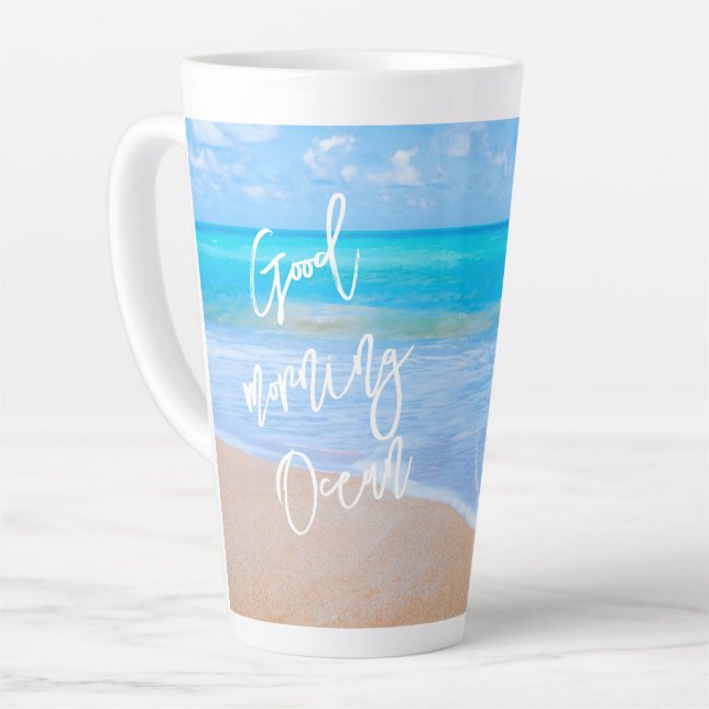 Good Morning Ocean Blue Water Tall Latte Mug (Left Angle)