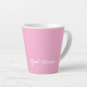 Good Morning Pastel Pink   Latte Mug