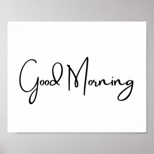 Good Morning Poster