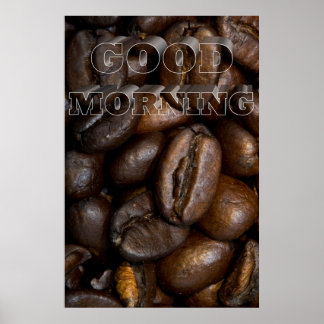 Good Morning Poster