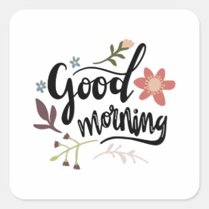 Good morning square sticker