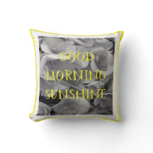 Good morning sunshine 16"X16" Pillow