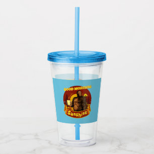 Good Morning Sunshine Bigfoot Coffee Humour Art Acrylic Tumbler