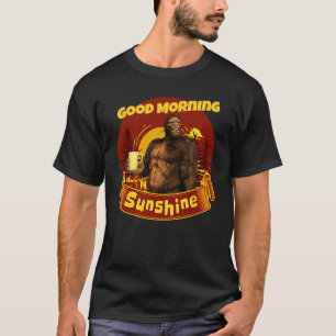 Good Morning Sunshine Bigfoot Coffee Humour Art T-Shirt