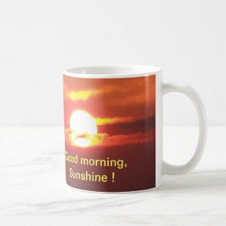 Good Morning Sunshine Coffee Mug
