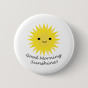 Good Morning Sunshine Cute Kawaii Sun 2 Inch Round Button