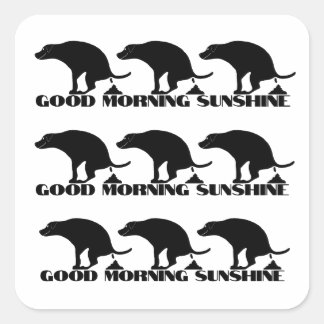 Good Morning Sunshine Funny Pooping Dogs Square Sticker