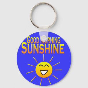 Good Morning Sunshine! Keychain