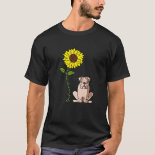 Good Morning Sunshine Love My English Bulldog Dog T-Shirt