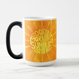 Good Morning, Sunshine! Magic Mug