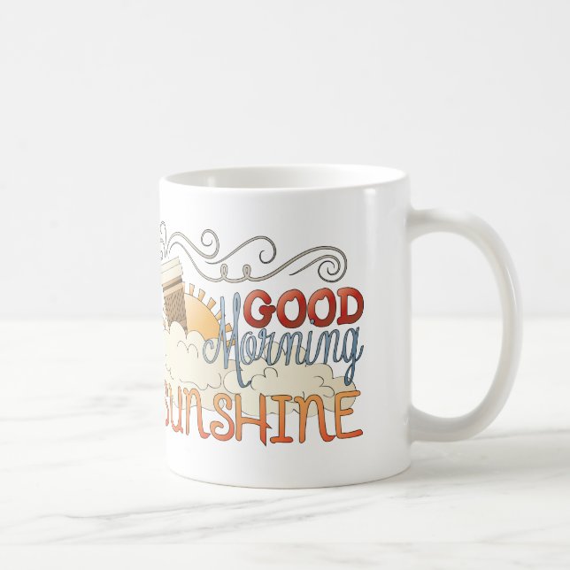 Good Morning Sunshine Mug Coffee Mug Cup (Right)