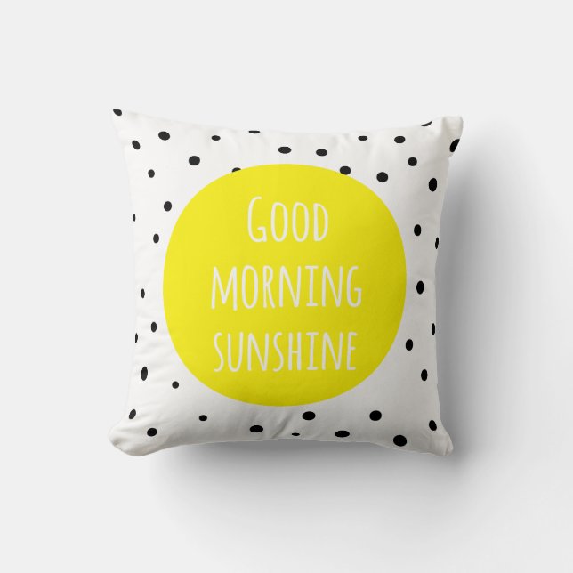 Good Morning Sunshine | Polka Dots Pillow (Front)