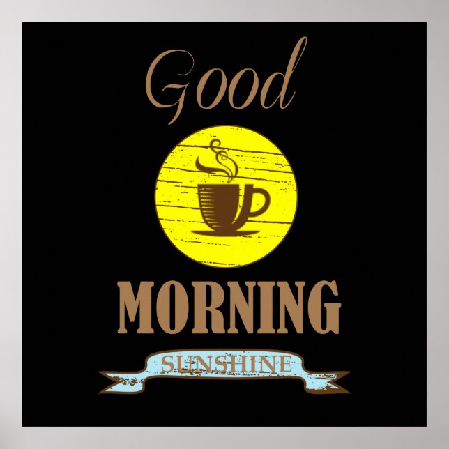 good morning sunshine poster (Front)