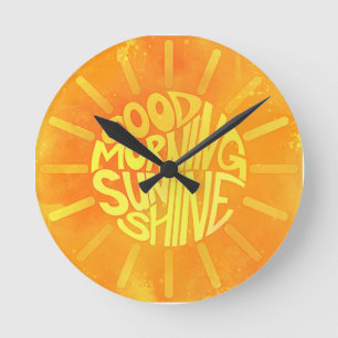 Good Morning, Sunshine! Round Clock