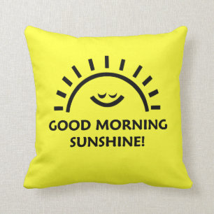 Good Morning Sunshine Throw Pillow