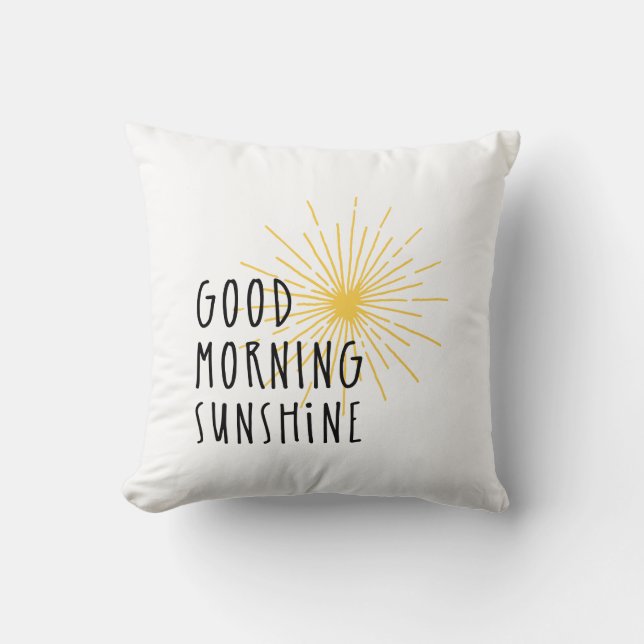 Good Morning Sunshine Throw Pillow (Front)