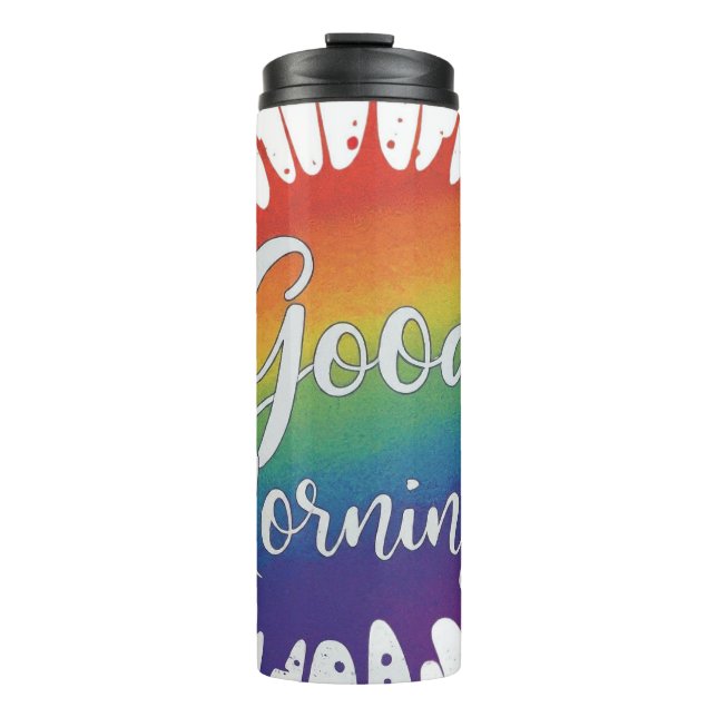 good morning  thermal tumbler (Front)