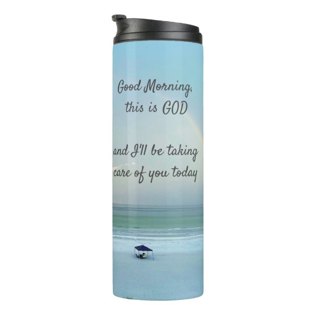"Good Morning, this is God Thermal Tumbler (Rotated Right)
