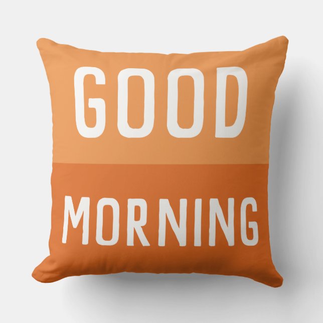 Good Morning Throw Pillow (Front)