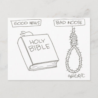 Good News! (Bible) Bad Noose (handman's knot( Postcard