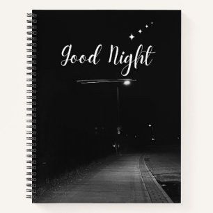 Good Night Notebook