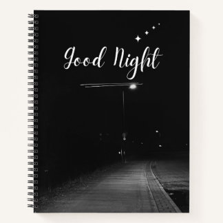 Good Night Notebook